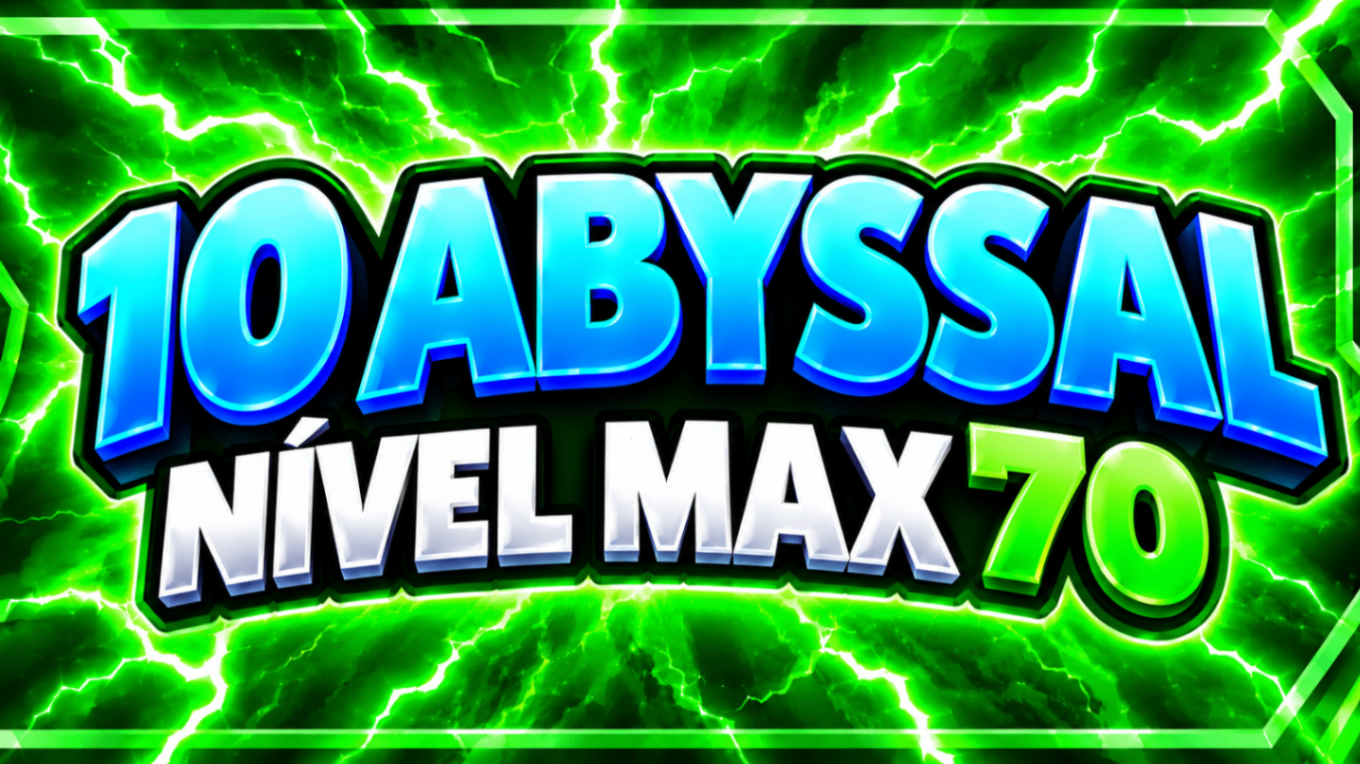 10 ABYSSAL NIVEL MAX 70